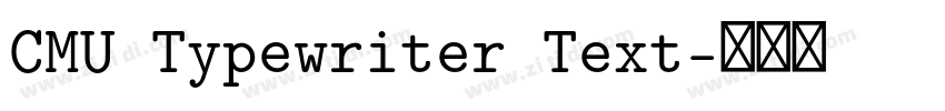 CMU Typewriter Text字体转换 CMU Typewriter Text字体转换